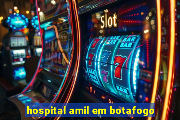 hospital amil em botafogo